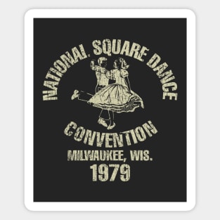 National Square Dance Convention 1979 Magnet